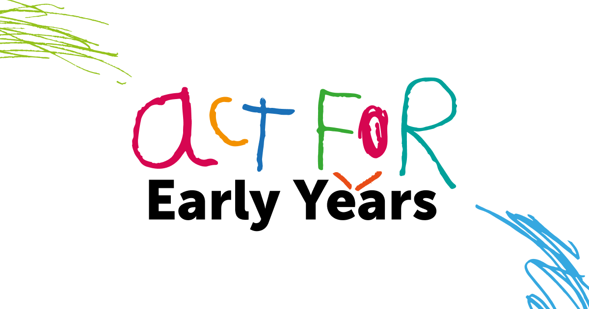 posters-act-for-early-years-a-theirworld-campaign